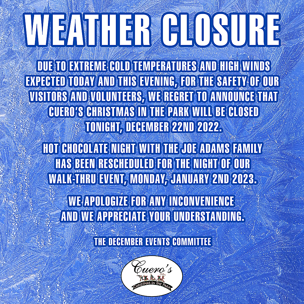 Cuero's Christmas in the Park weather closure, December 22nd 2022.